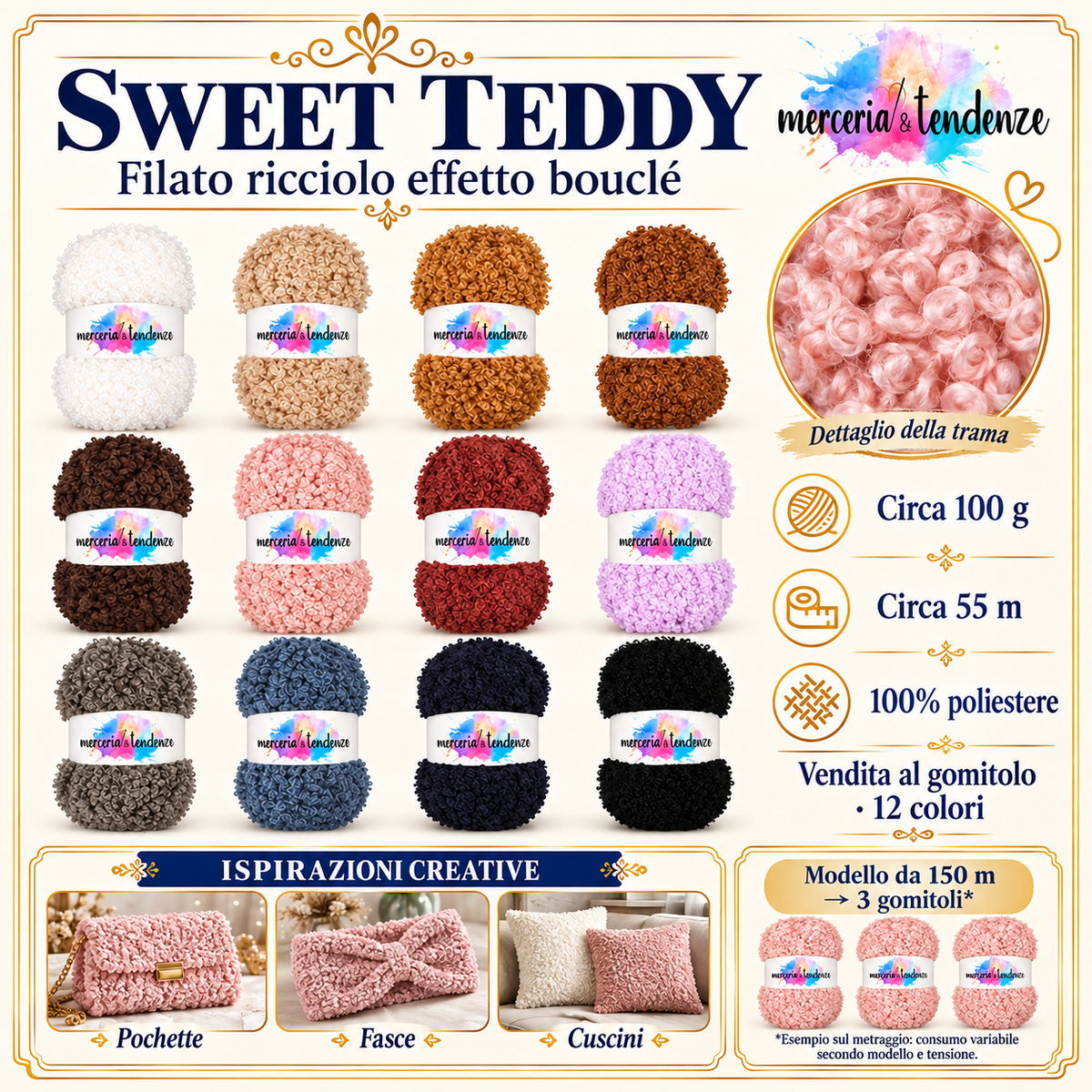 Sweet Teddy: filato bouclé in 12 colori, circa 100 g e 55 m, 100% poliestere. Logo Merceria & Tendenze in alto a destra, dettaglio della trama e ispirazioni creative.